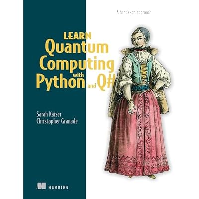 Learn Quantum Computing with Python and Q#