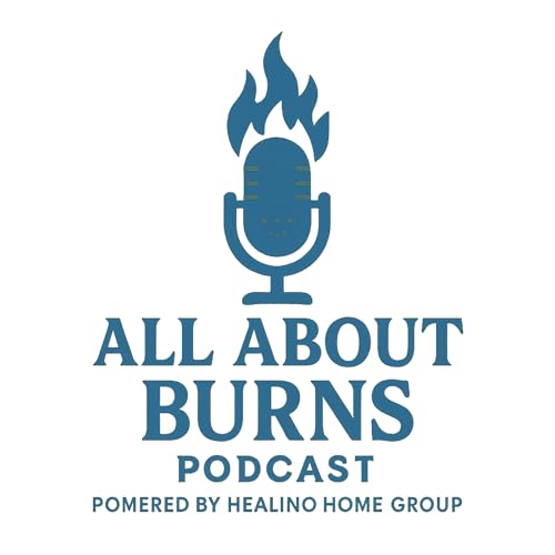 Episode 10: The Journey of a Burn Survivor: Marion's Story