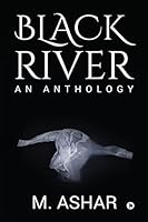 Black River : An Anthology 1643249878 Book Cover