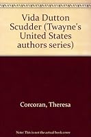 Vida Dutton Scudder (Twayne's United States authors series) 0805773541 Book Cover