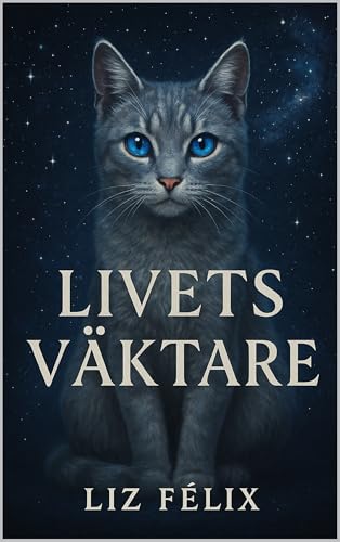 Livets Väktare (Swedish Edition)
