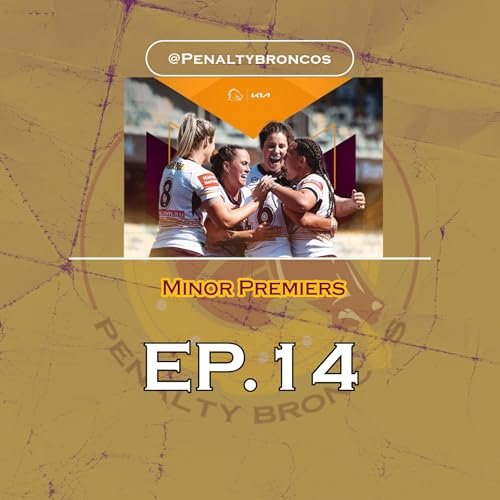 Episode 14: Minor Premiers