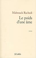 Le poids d'une Ã¢me 2709628457 Book Cover