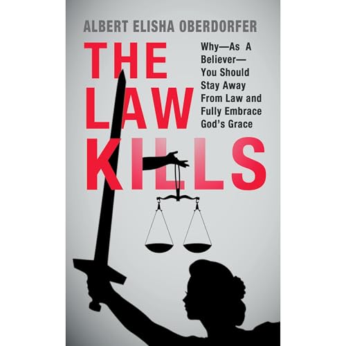 THE LAW KILLS Audiolibro Por Albert Elisha Oberdorfer arte de portada