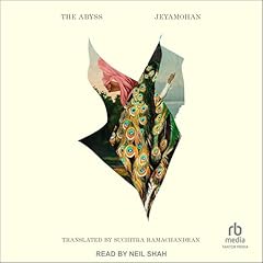The Abyss Audiolibro Por Jeyamohan, Suchitra Ramachandran - translator arte de portada