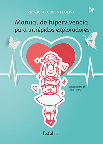 Manual de hipervivencia para intrépidos exploradores