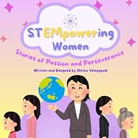 STEMpowering Women: Stories of Passion and Perseverance B0D9VJ1W1W Book Cover