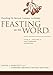 Feasting on the Word: Year A, Volume 2: Lent through Eastertide (Feasting on the Word: Year A volume)