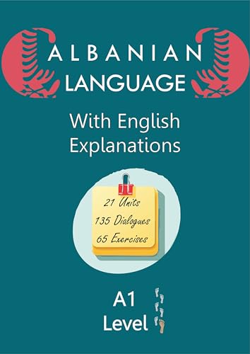 Albanian Language with English Explanations (English Edition)