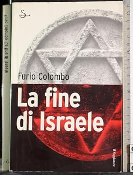 Paperback La fine di Israele [Italian] Book