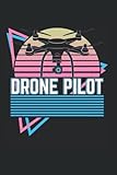  Drone Pilot Vaporwave Aesthetic Retro: Notebook 6x9 For Drone Aviator, Rc Drone, Remote Control Drone I Gift I Squared Grid Journal I 120 Pages