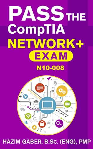 PASS the CompTIA Network+ Exam N10-008 Front Cover