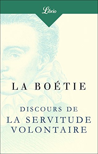 Discours de la servitude volontaire Livre eBook France