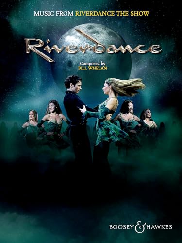 Music from Riverdance - The Show: 20th Anniversary Edition - Piano, Vocal and Guitar Chords
