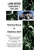 land rover chassis  Land Rover Discovery 3 2004-2009 Workshop Manual for CHASSIS and BODY