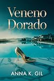  Veneno Dorado: Una novela de suspense romántico