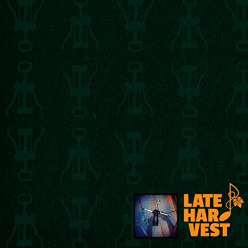 Late Harvest