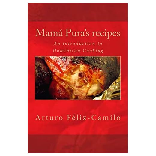 Mamá Pura's recipes: English Black & White Edition (Dominican Cooking)