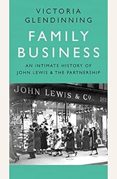 Paperback Family Business: An Intimate History of John Lewis and the Partnership Book