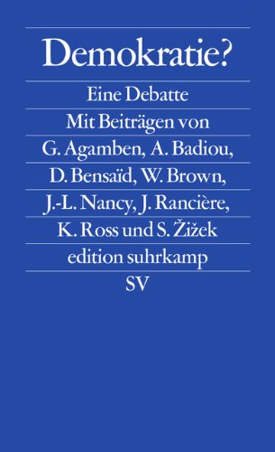 Demokratie?: Eine Debatte (edition suhrkamp) Demokratie?: Eine Debatte (edition suhrkamp)