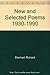 Richard Eberhart New and Selected Poems, 1930-1990