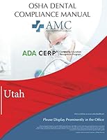 OSHA Dental Compliance Manual: Utah 1696100445 Book Cover