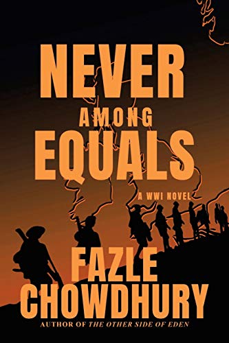 Never Among Equals: A WWI Novel