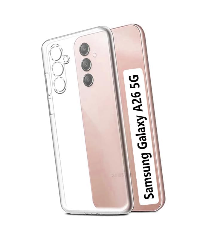 Amazon Brand - Solimo for Samsung Galaxy A26 5G Premium Transparent Soft Silicon Crystal Clear Back Cover [Transparent]
