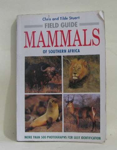 Field Guide to the Mammals of Southern Africa: Amazon.co.uk: Stuart ...