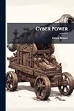 Cyber Power: Attack and Defense Lessons From Land, Sea, and Air Power