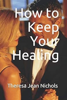 How to Keep Your Healing