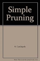 Simple pruning B0011RSE8G Book Cover