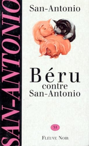 Beru contre san-antonio , San-Antonio