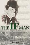The If Man: Dr. Leander Starr Jameson, the Inspiration for Kipling's Masterpiece
