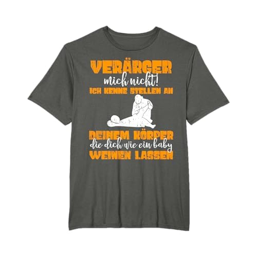 Berufs Sadist lustiges Masseur Physio Physiotherapeut T-Shirt