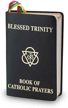 Blessed Trinity Book of Catholic Prayers Black Deluxe Cover 408 Pages Prayers for Almost Every Occasion, Colored Ribbon Bookmarks