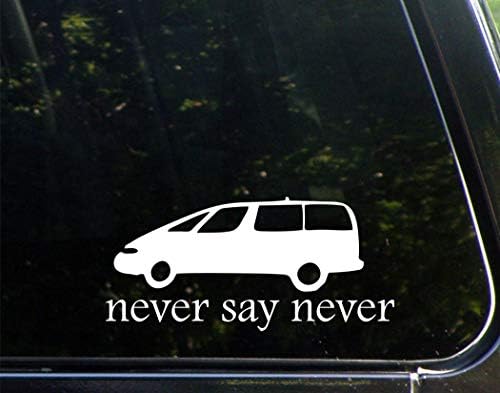 Sign Depot Never Say Never with Minivan - 8" x 3-3/4" - Vinyl Dye Cut Decal Bumper Sticker