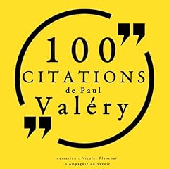 100 citations de Paul Val&eacute;ry cover art