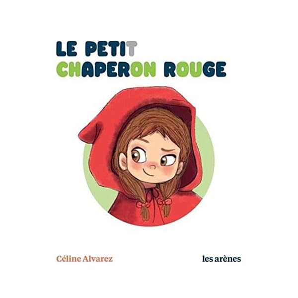 Le Petit Chaperon rouge - Les Lectures Naturelles Relié – Illustré, 4 septembre 2019 419eGmLO7wL. SS600