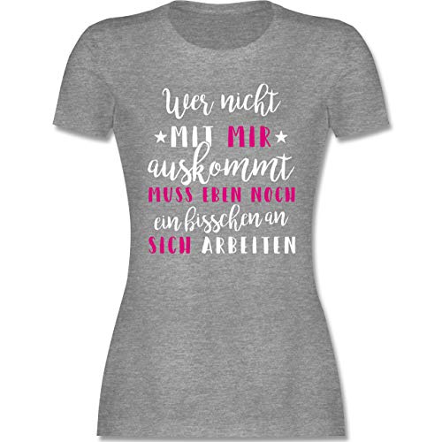 Sprüche - Wer mit Mir Nicht auskommt - rosa - XL - Grau meliert - Damen Tshirt mit Spruch - L191 - Tailliertes Tshirt für Damen und Frauen T-Shirt