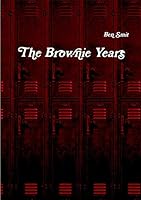 The Brownie Years 132628651X Book Cover