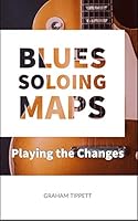 Algopix Similar Product 5 - Blues Soloing Maps: Playing the Changes