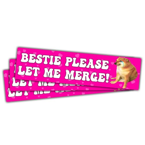 Image of 3 Pcs Bestie Let Me Merge Bumper Sticker, Funny Dog Cat Gen Z Meme, Bestie Please Let Me Merge Bumper Sticker, New Driver Stickers for Vehicle Decal for Car Truck Laptop Phone Helmet 5 inchx5 inch (Dog)