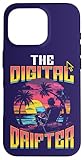 Lustiges Zitat The Digital Drifter Digital Nomad Hülle für iPhone 16 Pro