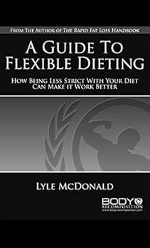 Spiral-bound A Guide to Flexible Dieting Book