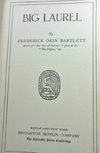 Big Laurel, B000861DMA Book Cover