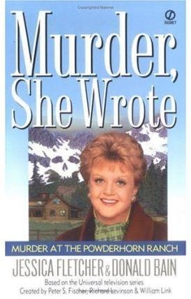 [(Murder at the Powderhorn Ranch)] [by: Donald Bain]