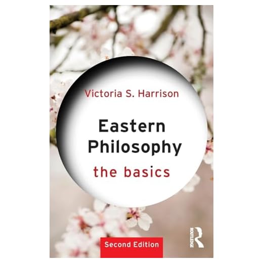 Eastern Philosophy: The Basics: The Basics