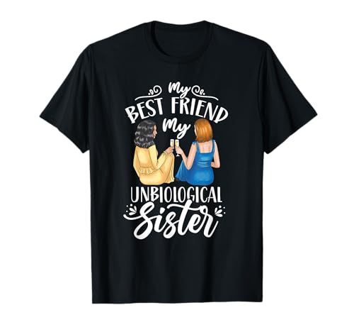 Mi Mejor Amiga Mi Hermana No Biológica Mejor Amigo Besties Camiseta