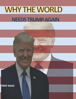 Paperback Why the world needs trump again Book